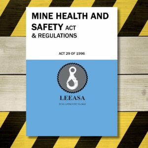 LEEASA Mining Health & Safety Act